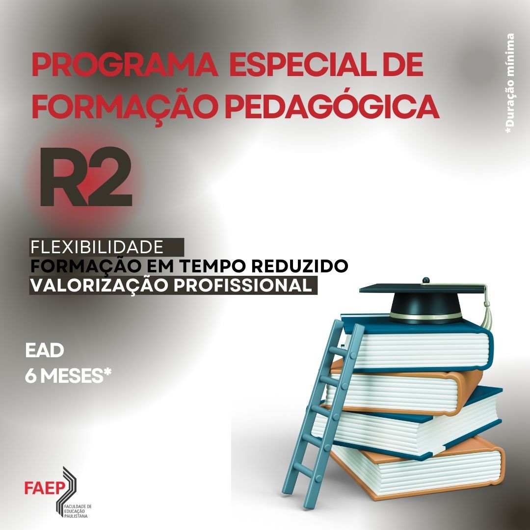 Entenda  o Programa Especial de Formação Pedagógica (R2)